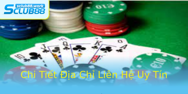 Chi Tiết Địa Chỉ Liên Hệ Uy Tín Chi Tiết Địa Chỉ Liên Hệ Uy Tín